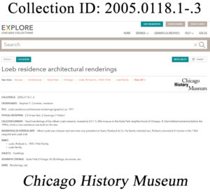 Collection ID for Loeb Mansion at Chicago History Museum.