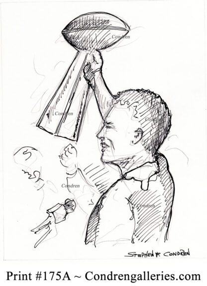Tom Brady 175A pen & ink celebrity drawing holding the Lombardi Trophy by Stephen Condren.
