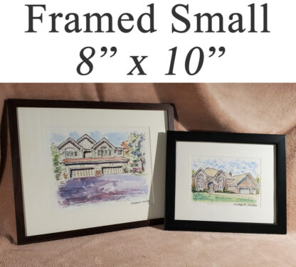 Small framed house portraits 8" x 10".
